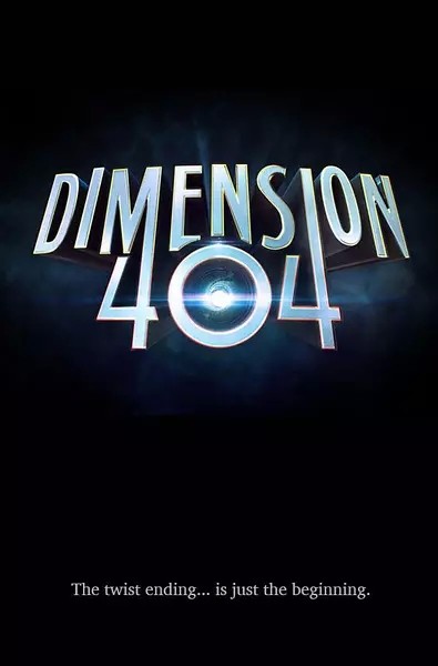 宕机异次元/404次元/错乱次元.Dimension 404.第一季全6集