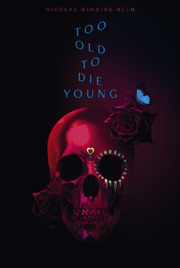 老无所惧/Too Old to Die Young.第一季全10集