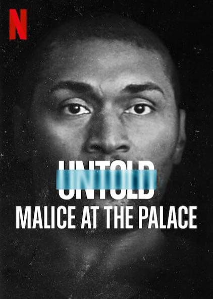 体坛秘史：奥本山宫殿斗殴/Untold Malice at the Palace.2021