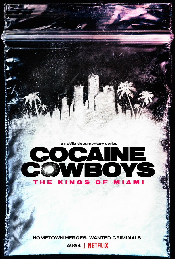 可卡因牛仔：迈阿密之王/Cocaine Cowboys.第一季全6集