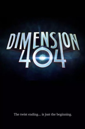 宕机异次元/404次元/错乱次元.Dimension 404.第一季全6集