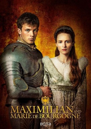 马克西米利安:权力和爱情的游戏/Maximilian.第一季全3集