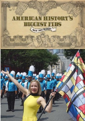 美国历史上的弥天大谎/American History's Biggest Fibs with Lucy Worsley.2019