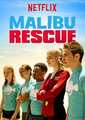 马里布救援队/马里布救生队：剧集版/Malibu Rescue.第一季全8集
