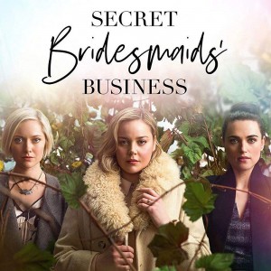 伴娘的秘密/Secret Bridesmaids' Business.第一季全6集