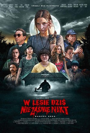 今夜林中无人入睡/W lesie dzis nie zasnie nikt.2020