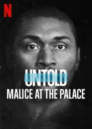 体坛秘史：奥本山宫殿斗殴/Untold Malice at the Palace.2021