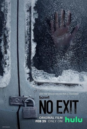 暂无出口/逃无可逃/No Exit.2022