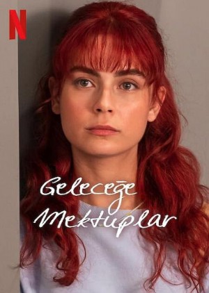 来自过去的信/Geleceğe Mektuplar.第一季全8集