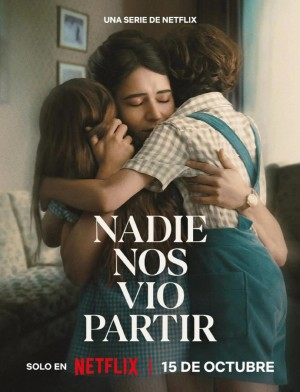 无人目击/Nadie nos vio partir.第一季全5集