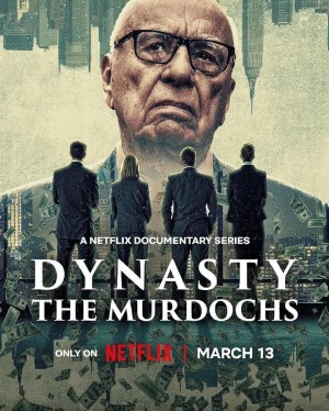 权力王朝：默多克家族/Dynasty: The Murdochs.第一季全4集