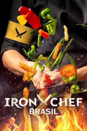 铁人料理：巴西篇/Iron Chef: Brasil.第一季全8集