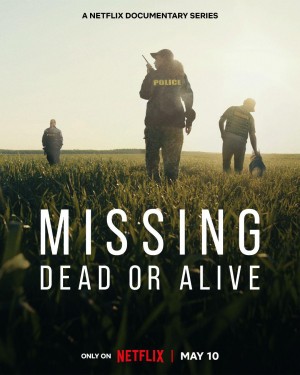 失踪调查组：生死未卜/Missing: Dead or Alive?.第一季全4集