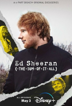 艾德·希兰：成名之路/Ed Sheeran: The Sum Of It All.第一季全4集