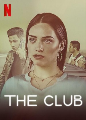 毒枭俱乐部/El Club.第一季全25集