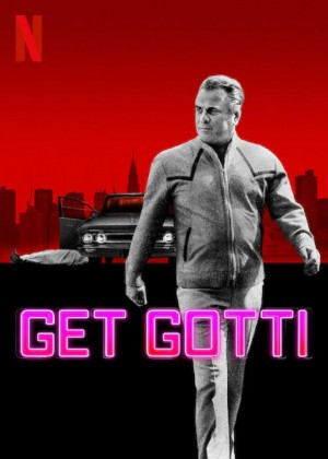 恐惧之城：纽约黑帮教父落网记/Get Gotti.第一季全3集