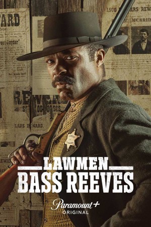 执法者：巴斯·里夫斯/Lawmen: Bass Reeves.第一季全8集