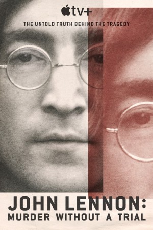 约翰·列侬谋杀案：审判疑云/John Lennon.第一季全3集