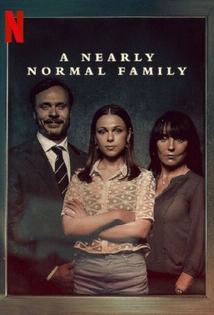 一个近乎正常的家庭/A Nearly Normal Family.第一季全6集