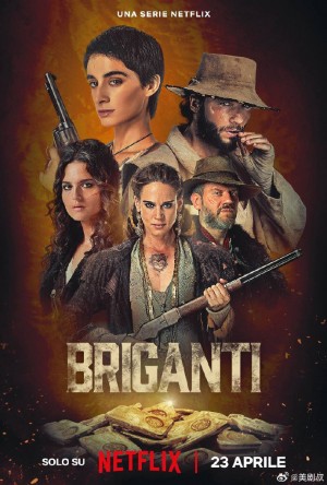 猎金叛途/Briganti.第一季全6集