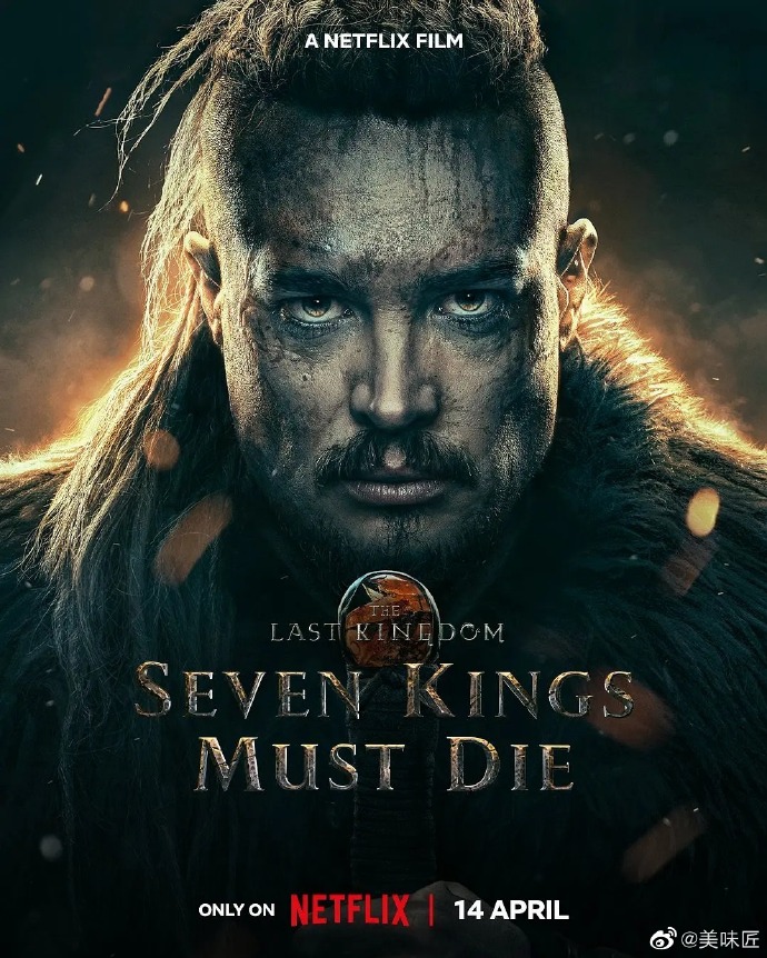孤国春秋：七王必死/The Last Kingdom: Seven Kings Must Die.2023