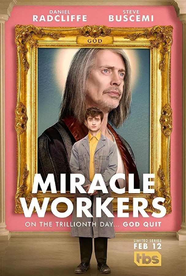奇迹缔造者/Miracle Workers.第一季全7集