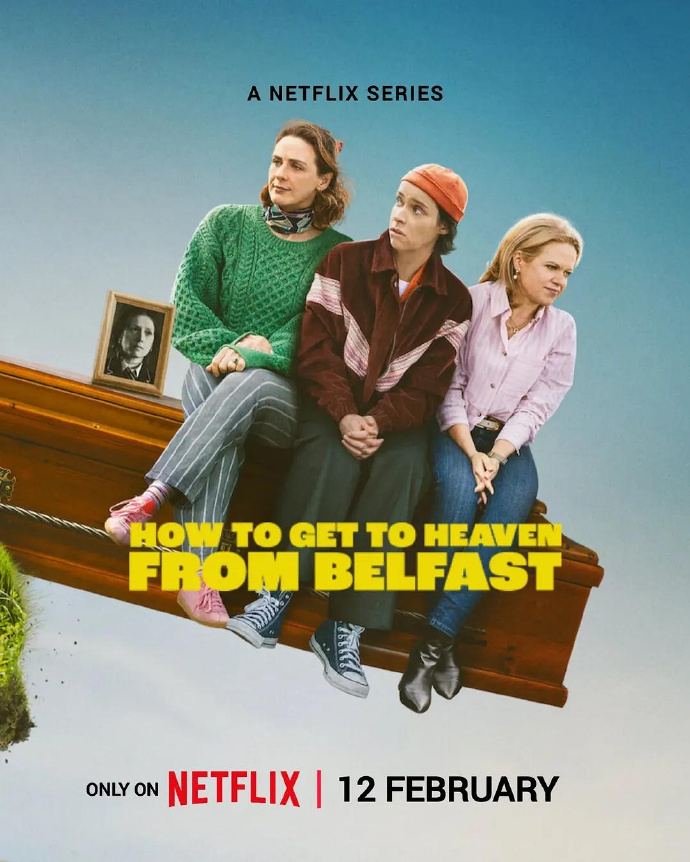 贝尔法斯特天堂路/How to Get to Heaven from Belfast.第一季全8集